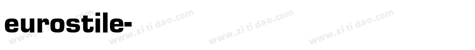 eurostile字体转换