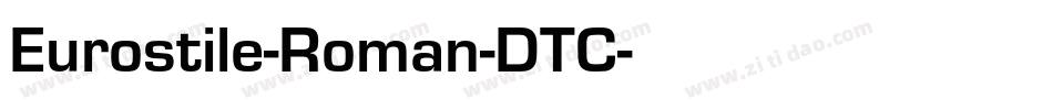 Eurostile-Roman-DTC字体转换