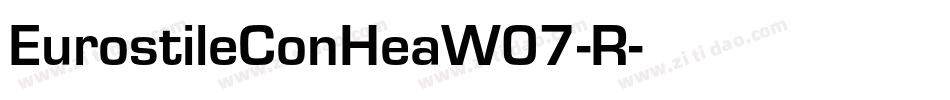 EurostileConHeaW07-R字体转换