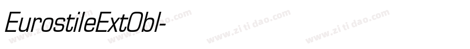 EurostileExtObl字体转换