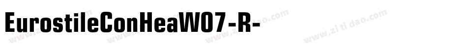 EurostileConHeaW07-R字体转换