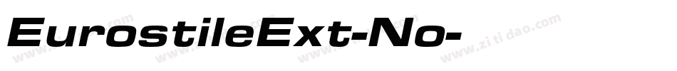 EurostileExt-No字体转换