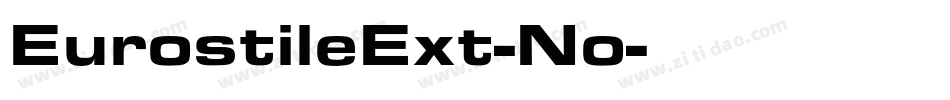 EurostileExt-No字体转换