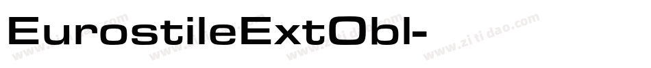 EurostileExtObl字体转换
