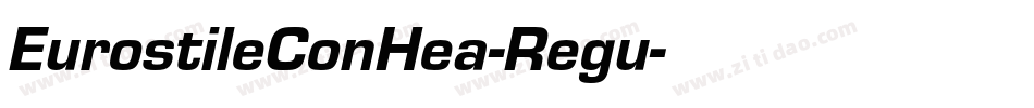 EurostileConHea-Regu字体转换