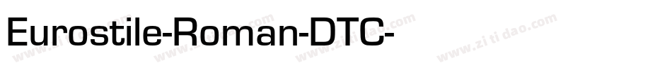 Eurostile-Roman-DTC字体转换