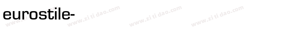 eurostile字体转换