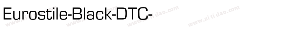 Eurostile-Black-DTC字体转换