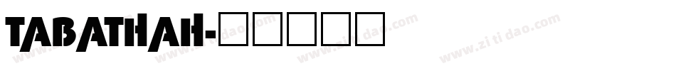 TABATHAH字体转换