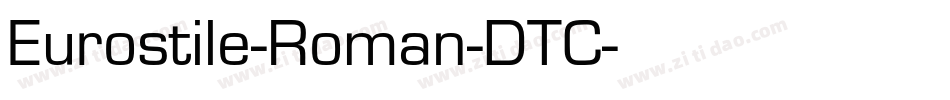 Eurostile-Roman-DTC字体转换