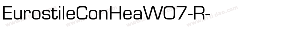 EurostileConHeaW07-R字体转换