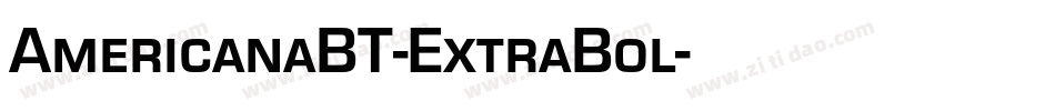 AmericanaBT-ExtraBol字体转换