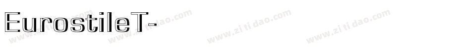 EurostileT字体转换