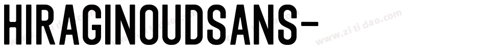 HiraginoUDSans字体转换