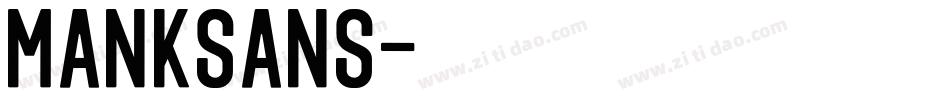 MankSans字体转换