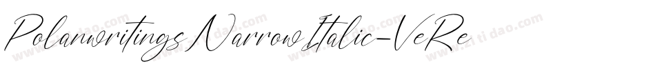 PolanwritingsNarrowItalic-VeRe字体转换