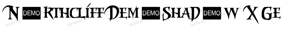 NorthcliffDemoShadow-X3Ge9字体转换