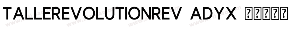 TallerEvolutionRev-Adyx字体转换