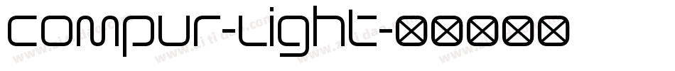 Compur-Light字体转换