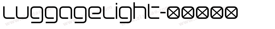 LuggageLight字体转换