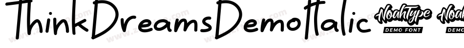 ThinkDreamsDemoItalic-0Wvrr字体转换 ThinkDreamsDemoItalic-0Wvrr字体转换