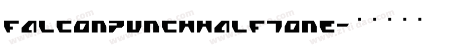falconpunchhalftone字体转换