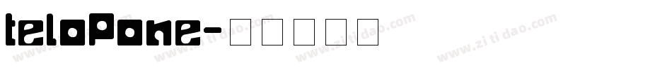 TELOPONE字体转换