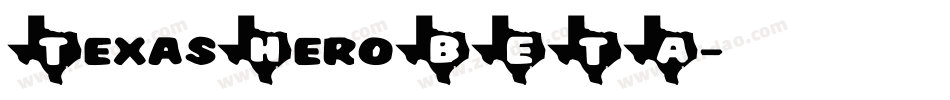 TexasHeroBETA字体转换