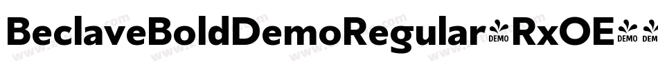 BeclaveBoldDemoRegular-RxOE字体转换