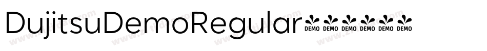 DujitsuDemoRegular字体转换