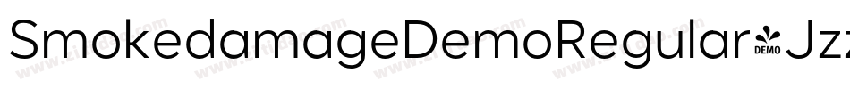 SmokedamageDemoRegular-Jzzm字体转换