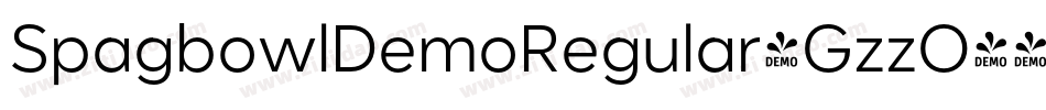 SpagbowlDemoRegular-GzzO字体转换 SpagbowlDemoRegular-GzzO字体转换