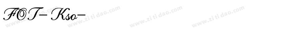 FOT-Kso字体转换