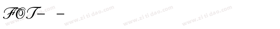 FOT-花風字体转换