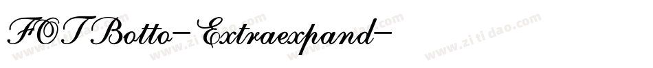 FOTBotto-Extraexpand字体转换