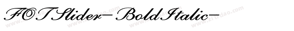 FOTSlider-BoldItalic字体转换