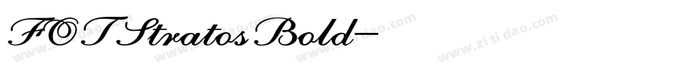 FOTStratosBold字体转换