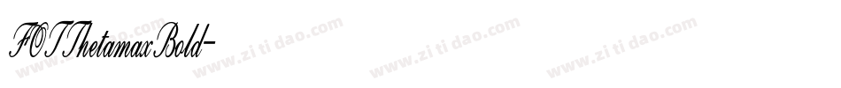 FOTThetamaxBold字体转换
