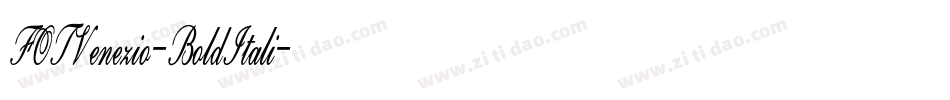 FOTVenezio-BoldItali字体转换