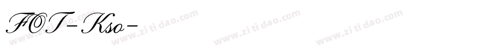 FOT-Kso字体转换