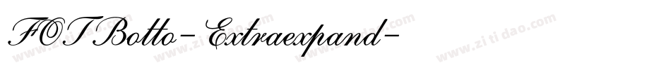 FOTBotto-Extraexpand字体转换