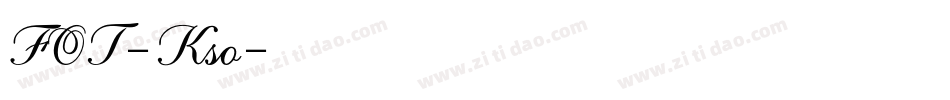 FOT-Kso字体转换