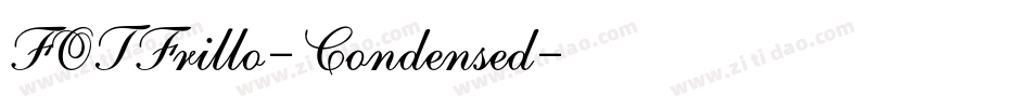 FOTFrillo-Condensed字体转换