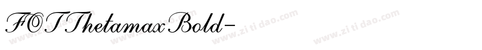 FOTThetamaxBold字体转换
