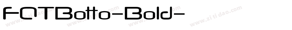 FOTBotto-Bold字体转换