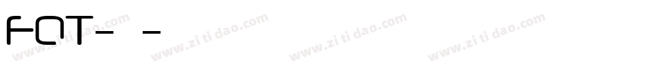 FOT-花風字体转换