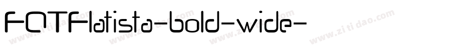 FOTFlatista-bold-wide字体转换