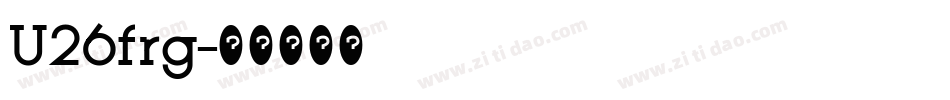 U26frg字体转换