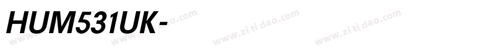 HUM531UK字体转换