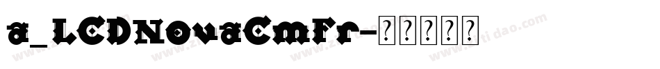 a_LCDNovaCmFr字体转换